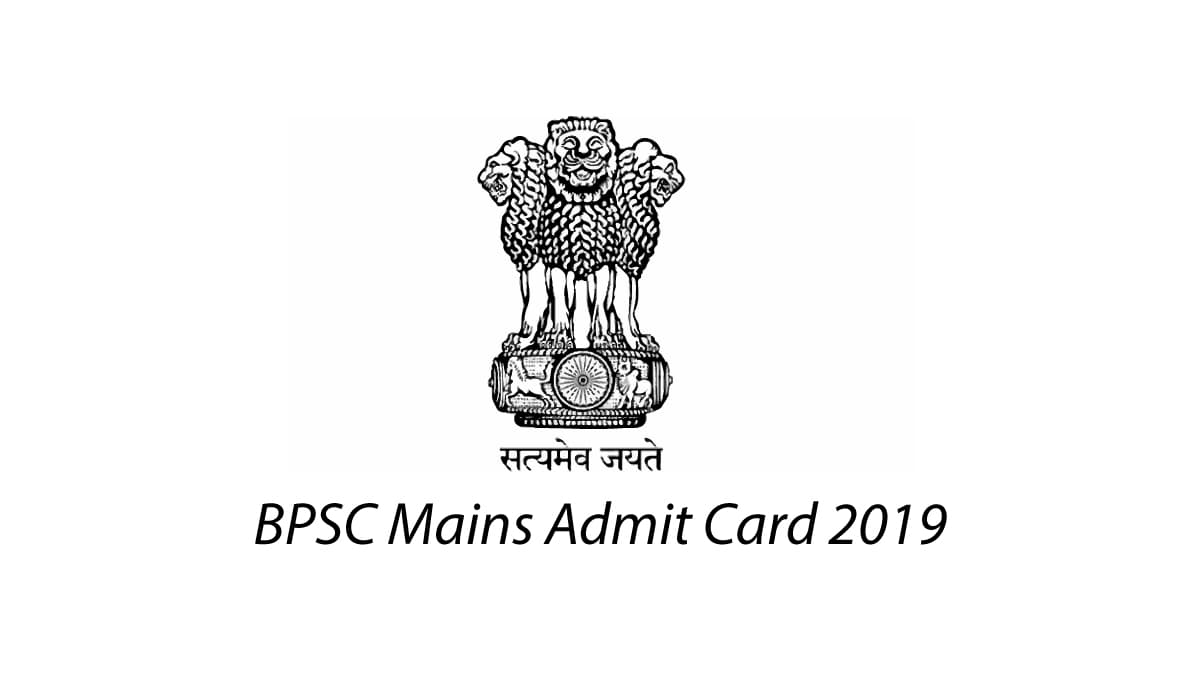 Download BPSC Mains Admit Card 2019