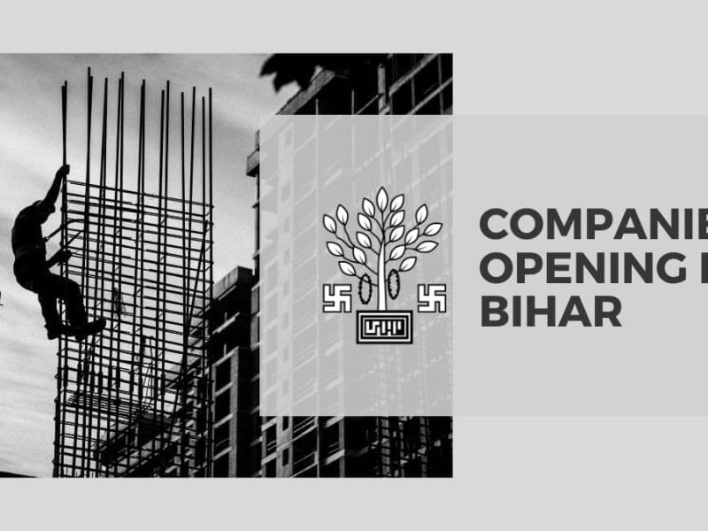 Companies Opening in Bihar: List 2023